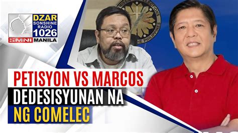 Sonshinenewsblast Petisyon Vs Marcos Dedesisyunan Na Ng Comelec