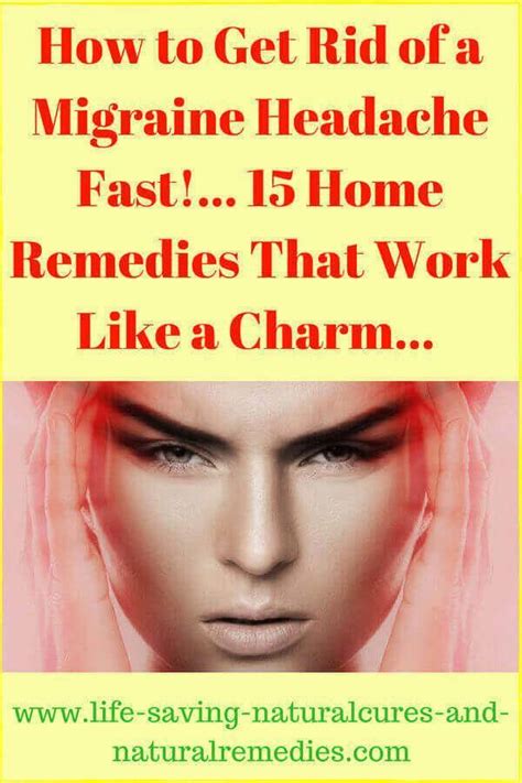 How To Get Rid Of A Migraine Fast Best Natural Remedies And Home