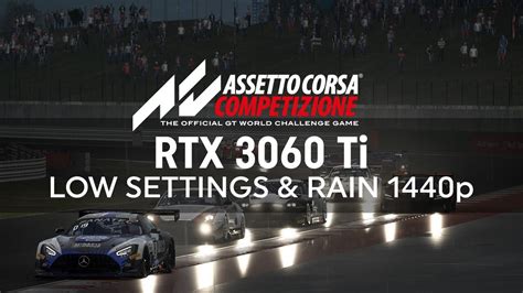 Assetto Corsa Competizione Rtx Ti Low Settings Rain P Youtube