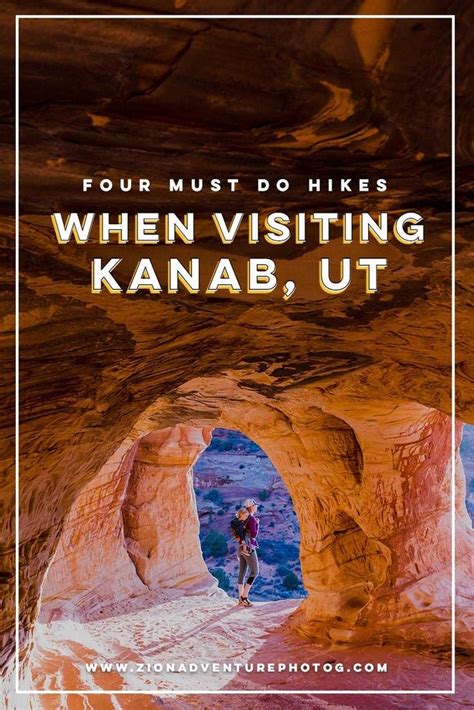 4 Must Do Hikes When Visiting Kanab Ut Kanab Utah Road Trip