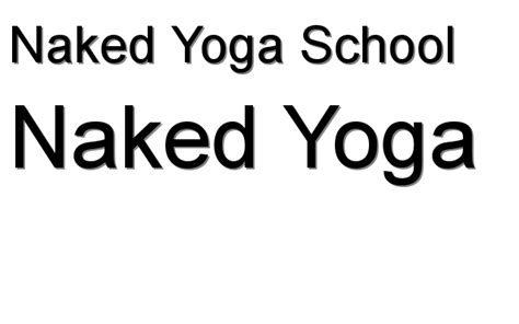 naked yoga naked yoga school
