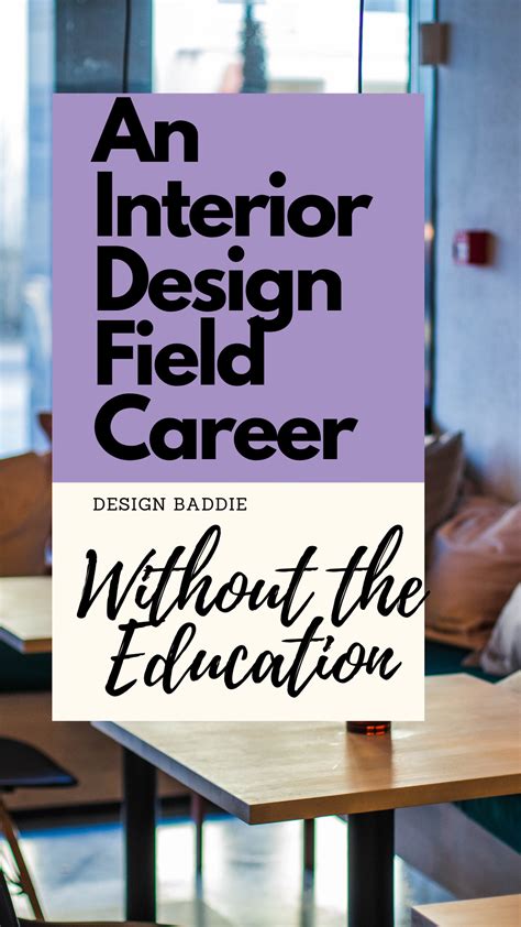 How To Get Into Interior Design Without Going Back To School 5 Ways