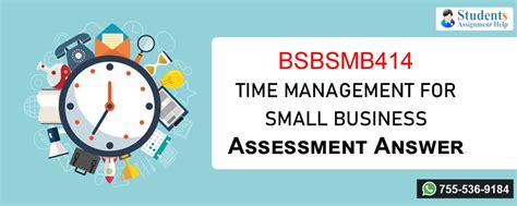 Bsbsmb414 Time Management For Small Business Assessment Answer