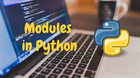 14 Modules In Python Python Tutorial Youtube