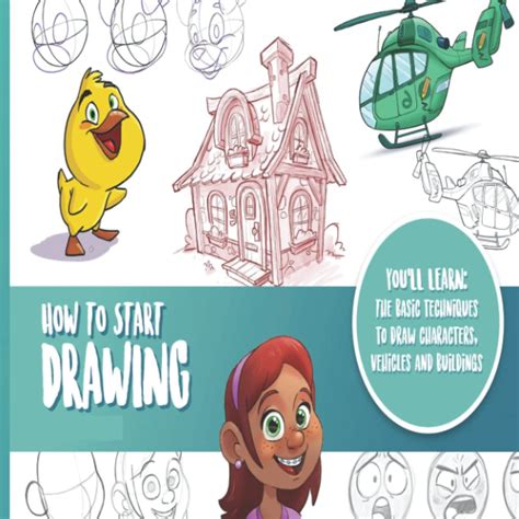Buy How To Start Drawing The Basic Techniques To Draw Characters