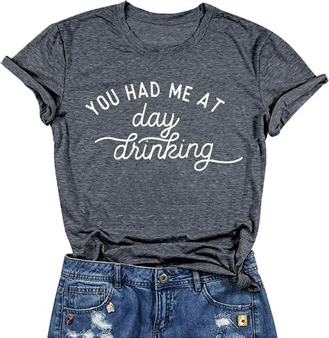 You Had Me At Day Drinking T Shirt Womens Drinking Alcohol Shirt Funny