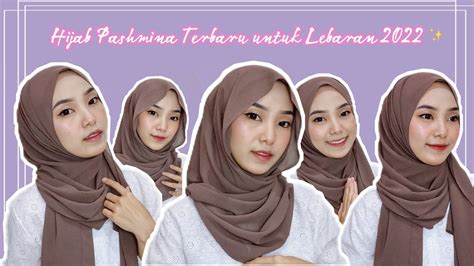 Tutorial Hijab Pashmina Inner Untuk Lebaran 2022 Sreezyanugrahr Youtube