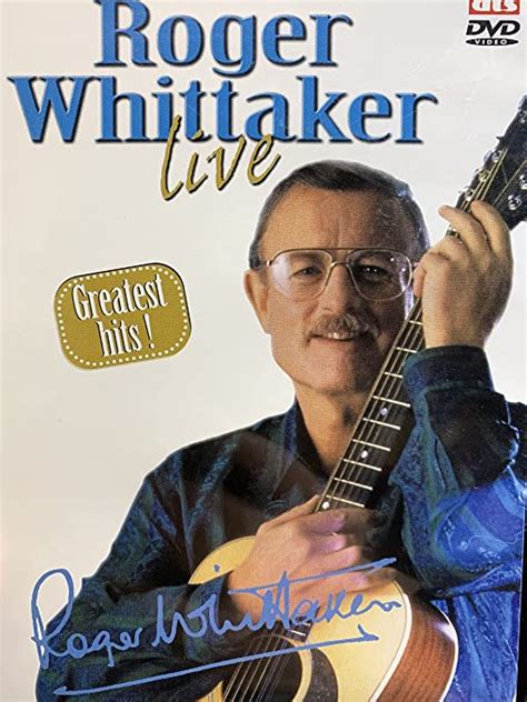 Roger Whittaker In Concert Greatest Hits Usa Dvd Amazones