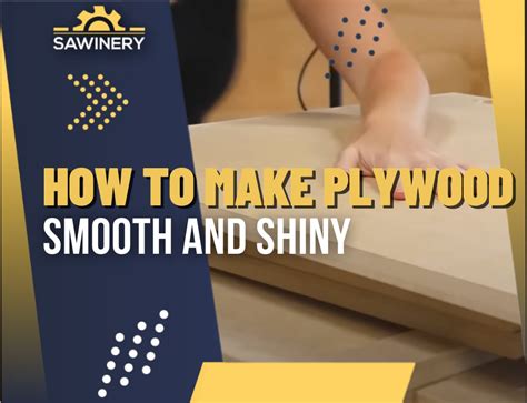 How To Make Plywood Smooth And Shiny 2024