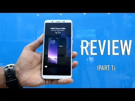 How good is the smartphone? VIVO V7+ REVIEW: Flagship packed at Midrange! Checkout ...