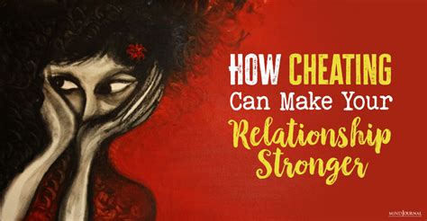 Benefits Of Cheating In A Relationship Mind Journal