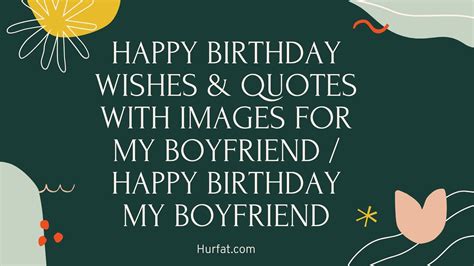 Happy Birthday Wishes And Quotes With Images For My Boyfriend Happy B