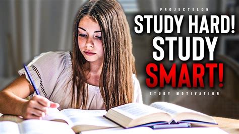 Study Hard Study Smart Powerful Study Motivation Youtube
