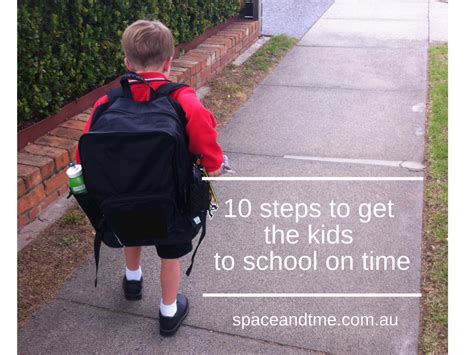 10 Steps To Get To School On Time Professional Organiser Melbourne