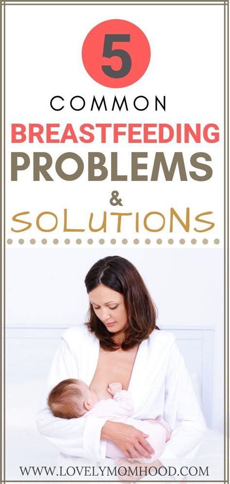5 Common Breastfeeding Problems And Solutions To Fix Them Asap Breastfeeding Problems