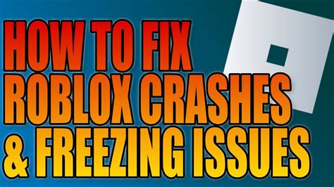 Fix Roblox Crashing Freezing Not Launching On Pc 2024 Youtube
