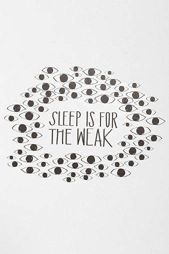 More aleks kurai quotes |. Sleep Is For The Weak Wall Decal | Wall decals, Quote prints, Wall