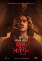 Someone wants them dead, apparently with black magic that is very deadly. Ratu Ilmu Hitam (2019) movie posters