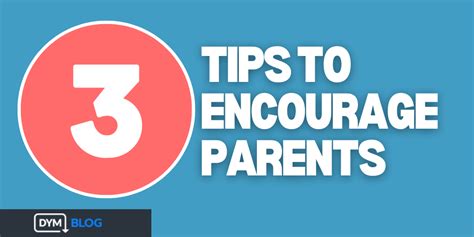 3 Tips To Encourage Parents Blog Download Youth Ministry Blog