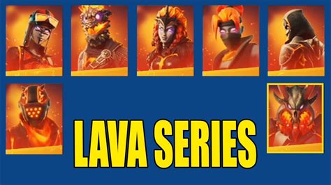 All Lava Series Skins In Fortnite Youtube