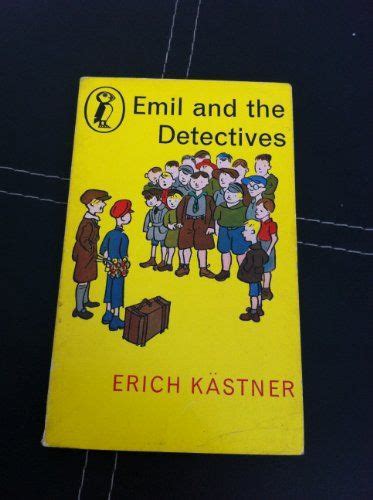 Emil And The Detectives By Erich Kästner Ukdp