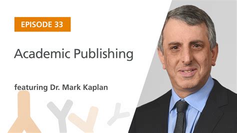 Ep Academic Publishing Featuring Dr Mark Kaplan The Immunology Podcast