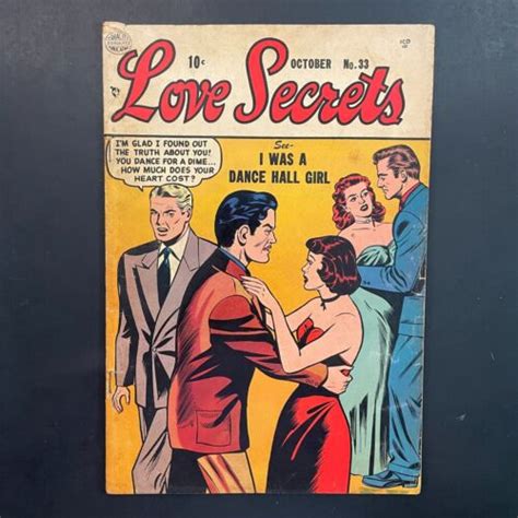 Love Secrets 33 Golden Age Romance Comic Quality 1953 I Was A Dance Hall Girl Ebay