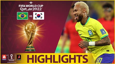 Highlights Brazil Vs South Korea Fifa World Cup Qatar 2022