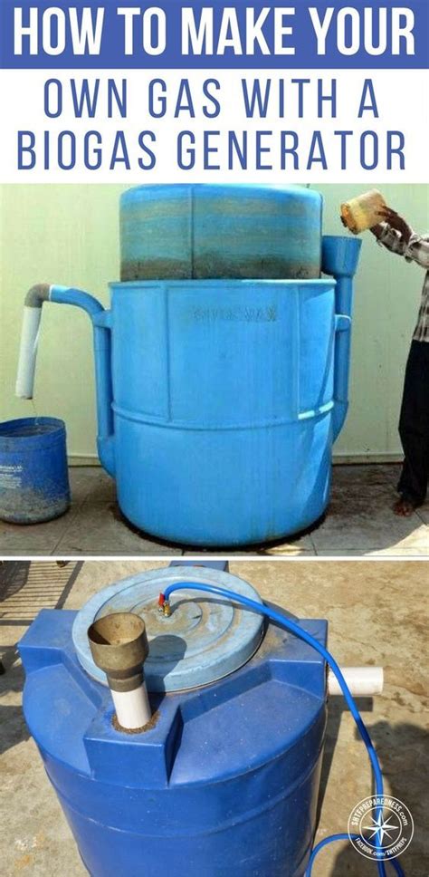 How To Make Your Own Gas In 7 Easy Steps With A Biogas Generator In A