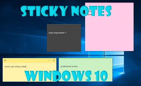 More than 5647 downloads this month. Guía de uso de Sticky Notes Windows 10