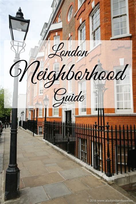 A Guide To London Neighborhoods Area By Area London Love London