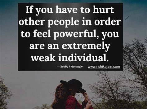 If You Have To Hurt Other People