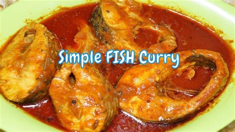 Simple Homemade Fish Curry Recipe Youtube