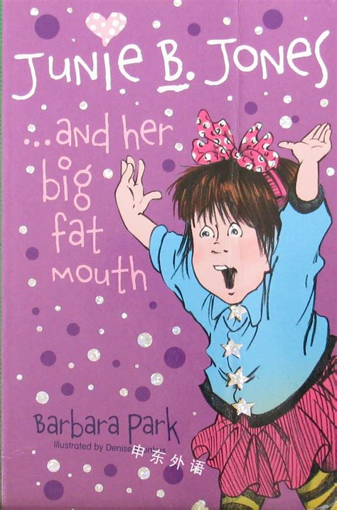 Junie B Jones And Her Big Fat Mouth文学儿童图书进口图书进口书原版书绘本书英文原版图书儿童纸板书外语图书进口儿童书原版儿童书
