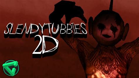 Slendytubbies 2d Vuelve El Terror MÁs ClÁsico Itowngameplay Horror