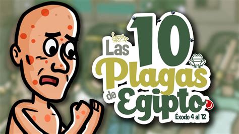 Las 10 Plagas De Egipto 🐸🦗 Historia De La Biblia Mi Primera Biblia 22 Youtube