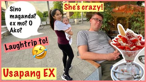 Filipina German Couple ️ Usapang Ex Napagtripan Si Mister Pinay Mom Life In Germany Youtube