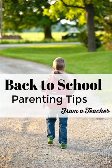 Back To School Tips For Parents From A Teacher Momlifehappylife