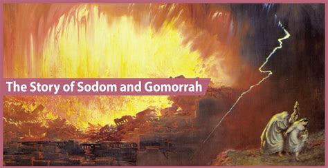 What Is The Biblical Story Of Sodom And Gomorrah Bishops