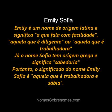 Qual O Significado Do Nome Emily Sofia