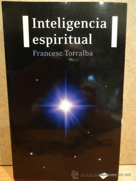 Inteligencia Espiritual Francesc Torralba Ed 43404826