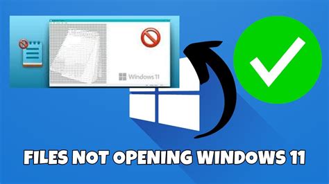 How To Fix Files Not Opening Windows 11 Files Not Opening Youtube