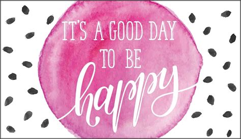 Free Its A Good Day To Be Happy Ecard Email Free Personalized Care