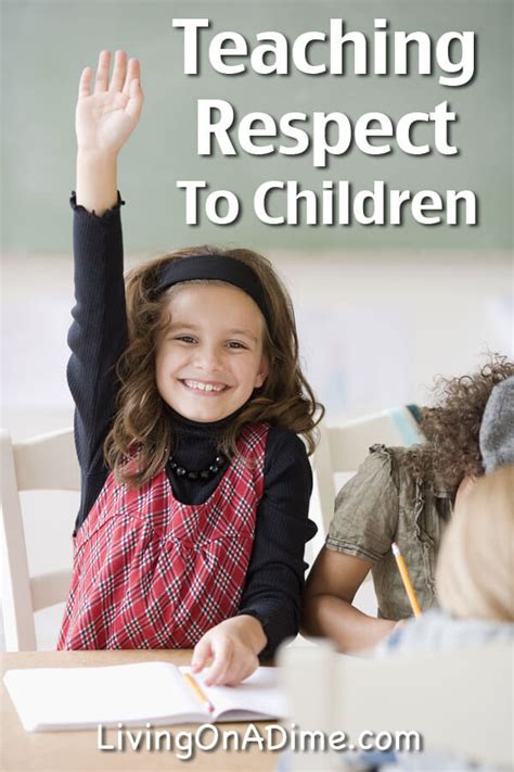 Teaching Respect To Children Living On A Dime