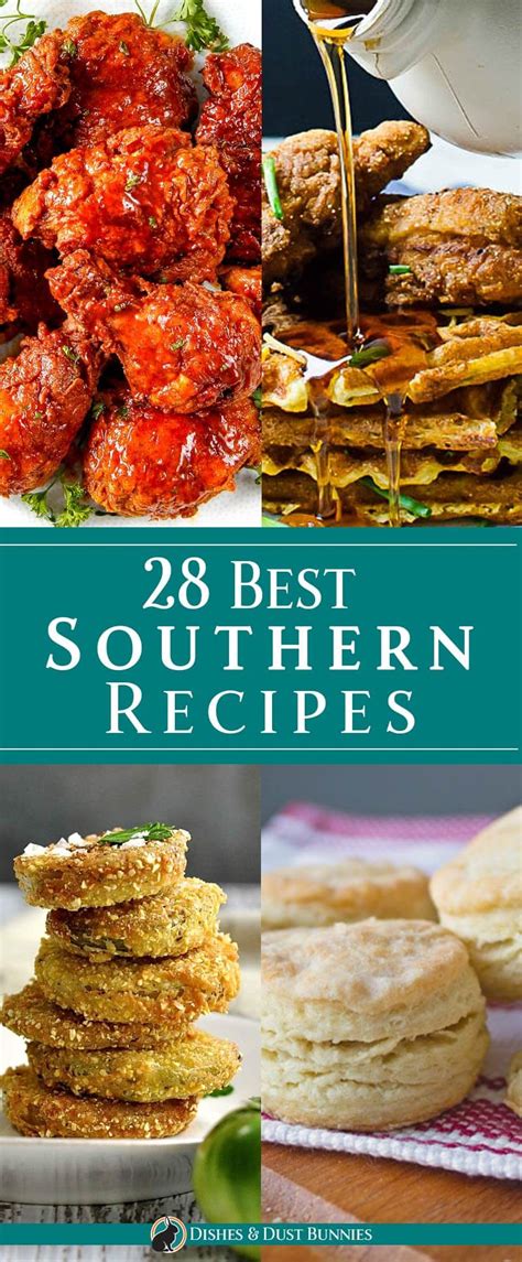 28 Best Southern Recipes Dishes And Dust Bunnies