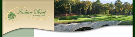 Dramatically cut into the wooded hills of kingston, ma this 18 hole championship course meas. Indian Pond Country Club Golf