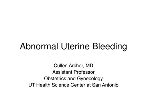Ppt Abnormal Uterine Bleeding Powerpoint Presentation Free Download Id3385959