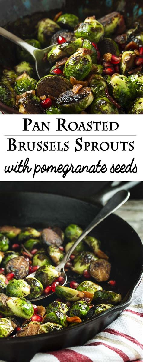 Smoky, crunchy, peppery, garlicky, each bite was an explosion of flavors and textures. Pan Roasted Brussels Sprouts with Pomegranate Seeds - Just ...