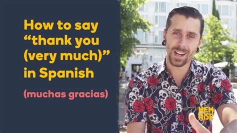 How To Say Thank You Very Much In Spanish Learn Spanish Fast With