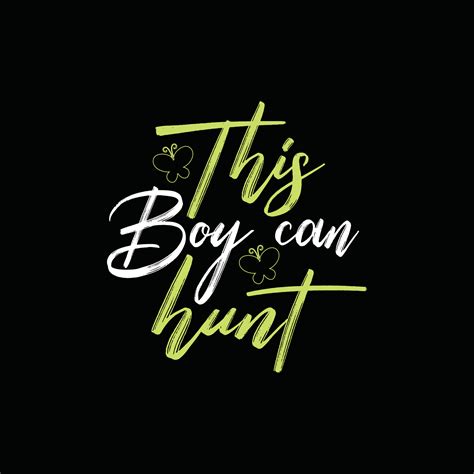 This Boy Can Hunt Vector T Shirt Design Easter T Shirt Design Can Be